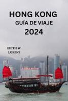 Hong Kong Guía De Viaje 2024