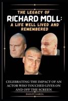 The Legacy of Richard Moll