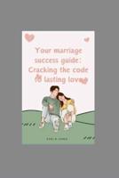 Your Marriage Success Guide