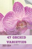 47 Orchid Varieties