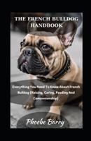 The French Bulldog Handbook