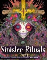 Sinister Rituals