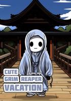 Cute Grim Reaper - Vacation