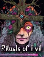Rituals of Evil Adult Coloring Book