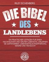 Die Bibel Des Landlebens