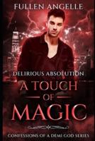 A Touch of Magic