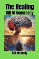 The Healing Gift of Generosity
