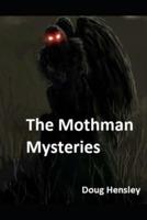 The Mothman Mysteries