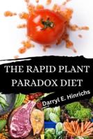 The Rapid Plant Paradox