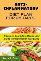 Anti-Inflammatory Diet Plan for 28 Days