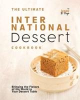 The Ultimate International Dessert Cookbook