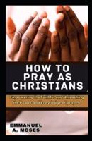 How to Pray as Christians