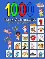 1000 Norsk Vietnamesisk Illustrert Tospråklig Ordforråd (Fargerik Utgave)