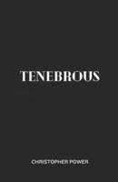 Tenebrous