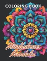 Mindfulness Mandala Coloring Book