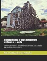 Seguridad Sísmica En Bienes Y Monumentos Históricos De La Nación