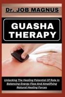 Guasha Therapy