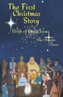 The First Christmas Story