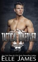 Tactical Takeover