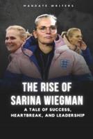 The Rise of Sarina Wiegman