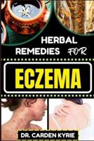 Herbal Remedies for Eczema