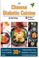 The Chinese Diabetic Cuisine