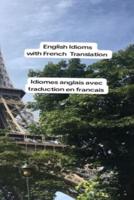 English Idioms Translated in to French