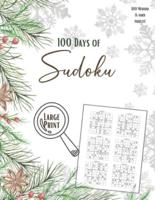 100 Days Of Sudoku - Large Print Sudoku