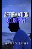 Affirmation Blueprint