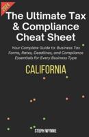 The Ultimate Tax & Compliance Cheat Sheet