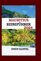 Mauritius-Reiseführer 2024