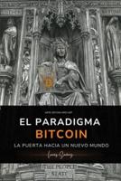 El Paradigma Bitcoin