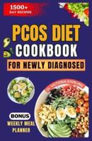 Pcos Diet Cookbook for Newly Diagnosed