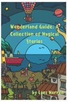 Wonderland Guide