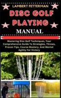 Disc Golf Playing Manual