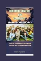 Nurturing Comfort and Community