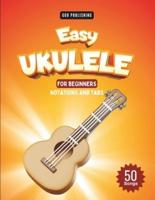 Easy Ukulele Songbook For Kids And Beginners
