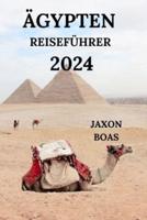 Ägypten Reiseführer 2024