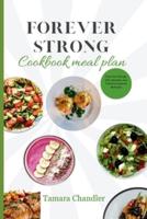 Forever Strong Cookbook Meal Plan