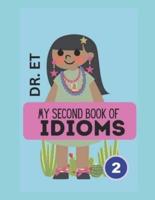 My Second Book of Idioms