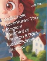WalkChalk Adventures