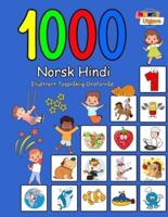 1000 Norsk Hindi Illustrert Tospråklig Ordforråd (Fargerik Utgave)