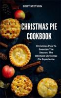 Christmas Pie Cookbook