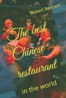 The Best Chinese Restaurant