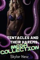 Tentacles and Their Harems Mega Collection