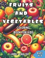 Urdu - English Fruits and Vegetables Coloring Book for Kids Ages 4-8