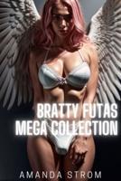 Bratty Futas Mega Collection