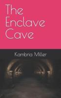 The Enclave Cave