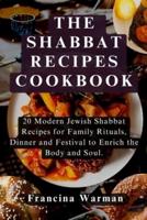 The Shabbat Recipes Cookbook
