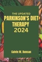 The Updated Parkinson's Diet Therapy 2024